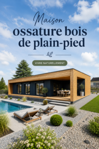 Maison ossature bois de plain-pied avec terrasse ensoleillée et jardin.