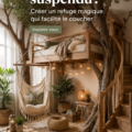 Un lit cabane suspendu au design chaleureux dans une chambre enfant